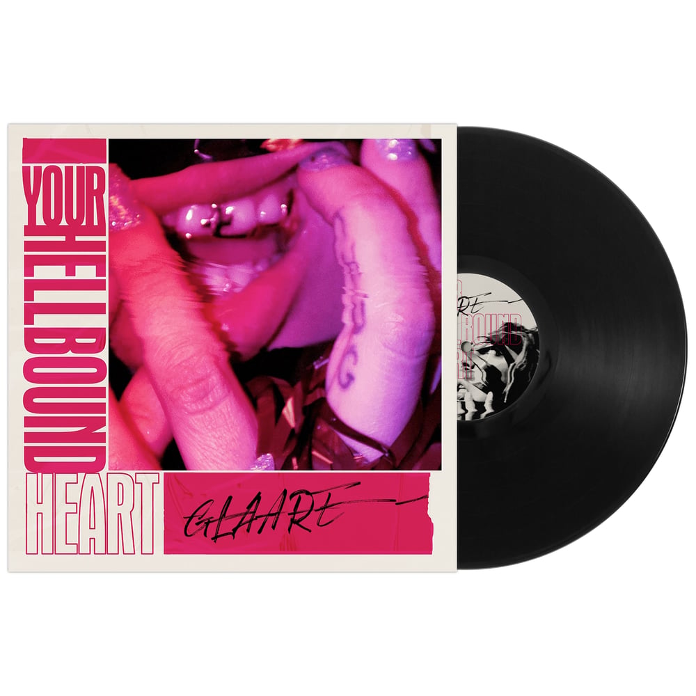 Glaare - Your Hellbound Heart [vinyl LP]